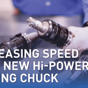 Increasing speed with New Hi-Power Milling Chuck.